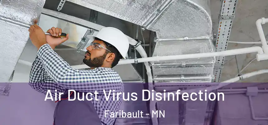  Air Duct Virus Disinfection Faribault - MN